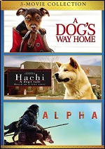 Alpha / A Dog's Way Home / Hachi: A Dog's Tale