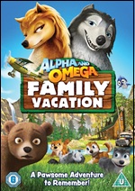 Alpha And Omega - Family Vacation