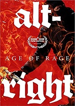 Alt-Right: Age Of Rage