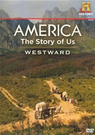 America - The Story Of Us - Westward