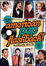American Pop Flashback! - Great Hits Of The ‘60s & ‘70s