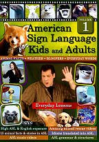 American Sign Language For Kids And Adults - Vol. 1 - Everyday Lessons