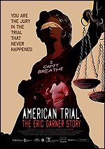 American Trial: The Eric Garner Story