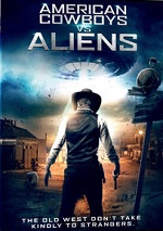 American Cowboys Vs. Aliens