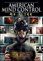 American Mind Control - MK Ultra