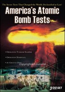 America´s Atomic Bomb Tests - The Collection