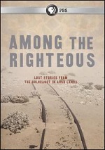 Among The Righteous - Lost Stories From The Holocaust In Arab Lands