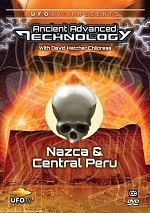Ancient Advanced Technology - Nazca & Central Peru
