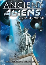 Ancient Aliens And The Illuminati