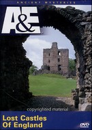 Ancient Mysteries - Lost Castles Of England