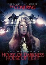 Andrea Perron Interview: House Of Darkness House Of Light