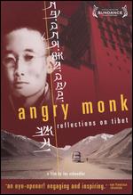 Angry Monk - Reflections On Tibet