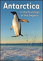 Antarctica: In The Footsteps Of The Emperor