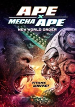 Ape X Mecha Ape - New World Order