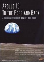 Apollo 13 - To The Edge And Back