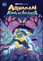 Aquaman: King Of Atlantis