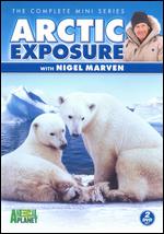 Arctic Exposure With Nigel Marven