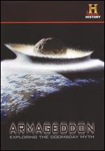 Armageddon - Exploring The Doomsday Myth