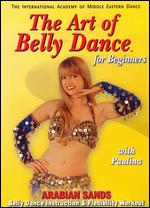 Arabian Sands With Paulina - Art Of Bellydance - For Beginners