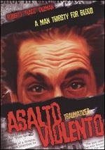 Asalto Violento (Traumatized)