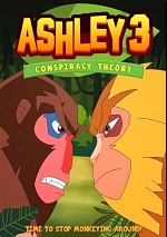 Ashley 3: Conspiracy Theory
