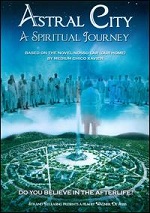 Astral City - A Spiritual Journey
