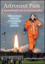Astronaut Pam - Countdown To Commander