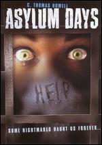 Asylum Days ( 2001 )