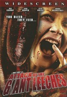 Attack Of The Giant Leeches