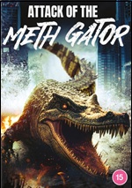 Attack Of The Meth Gator