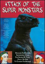 Attack Of The Super Monsters