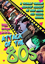 Attack Of The 80s