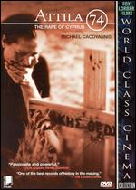 Attila 74 - The Rape Of Cyprus