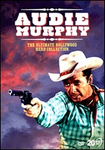 Audie Murphy: The Ultimate Hollywood Hero Collection