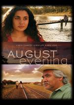 August Evening