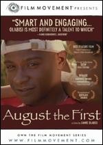 August The First