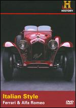 Italian Style - Ferrari & Alfa Romeo