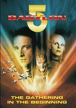 Babylon 5 - The Gathering / In The Beginning