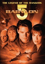 Babylon 5 - The Legend Of The Rangers