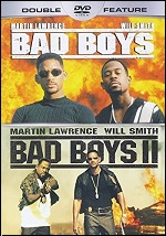Bad Boys / Bad Boys II