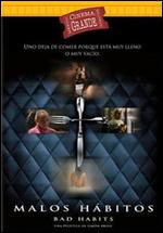Bad Habits
