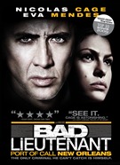 Bad Lieutenant - Port Of Call - New Orleans