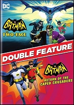 Batman Vs. Two-Face / Batman: Return Of The Caped Crusaders