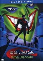 Batman Beyond - Return Of The Joker