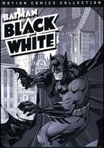 Batman Black And White - Motion Comics Collections
