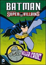 Batman Super Villains - Killer Croc