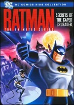Batman - The Animated Series - Secrets Of The Caped Crusader