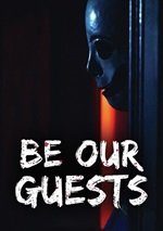 Be Our Guests