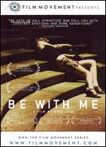 Be With Me