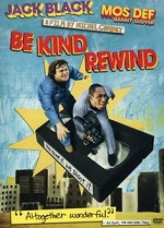 Be Kind Rewind